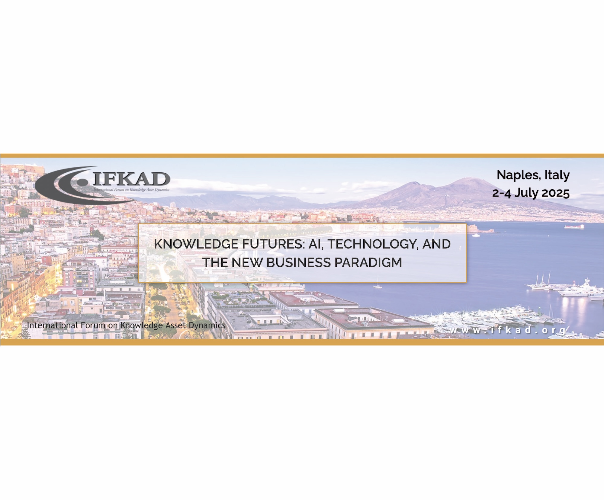 2025 International Forum on Knowledge Asset Dynamics (IFKAD) Call for Paper